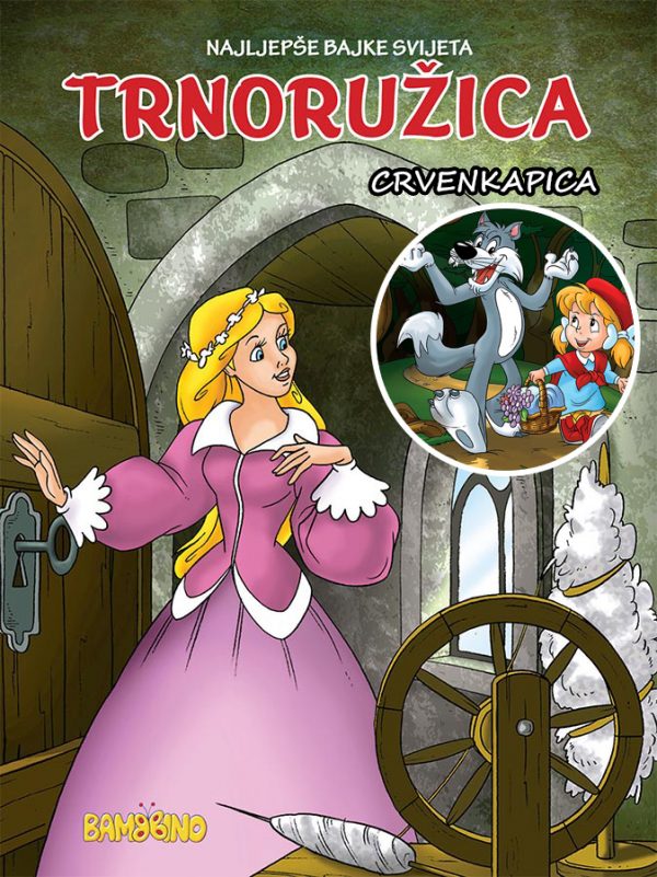 Trnoružica + Crvenkapica