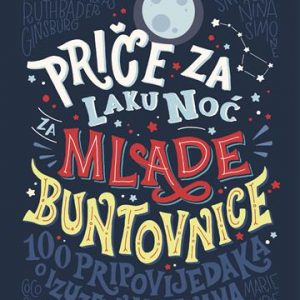 Priče za laku noć za mlade buntovnice 2
